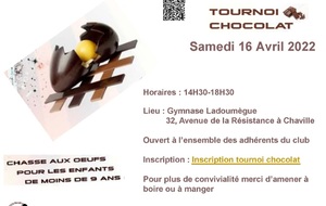 Tournoi chocolat Samedi 16 Avril 2022